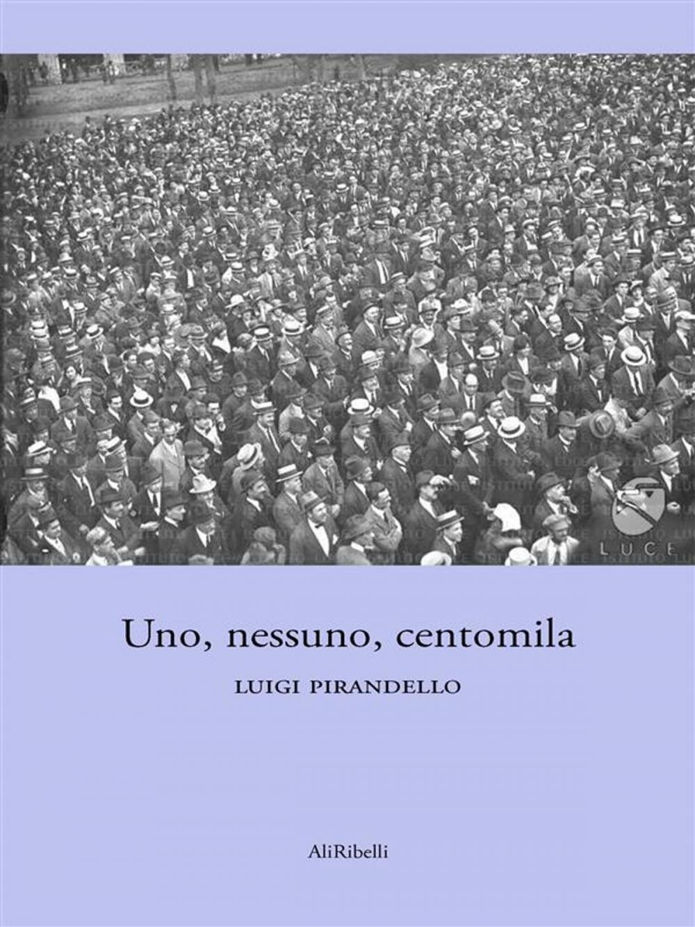 Big bigCover of Uno, nessuno e centomila