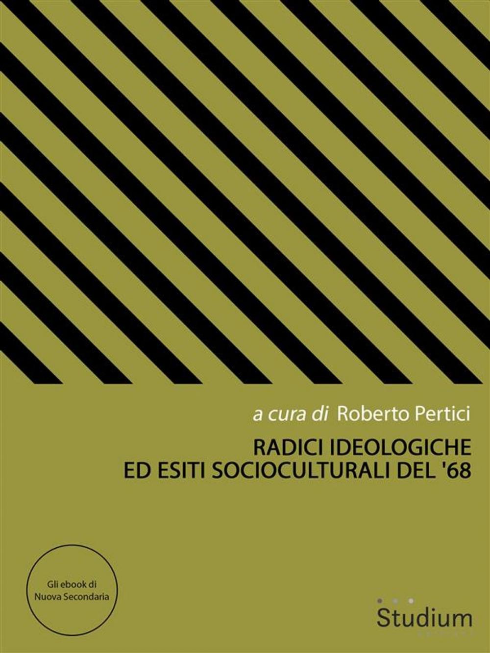 Big bigCover of Radici ideologiche ed esiti socioculturali del '68