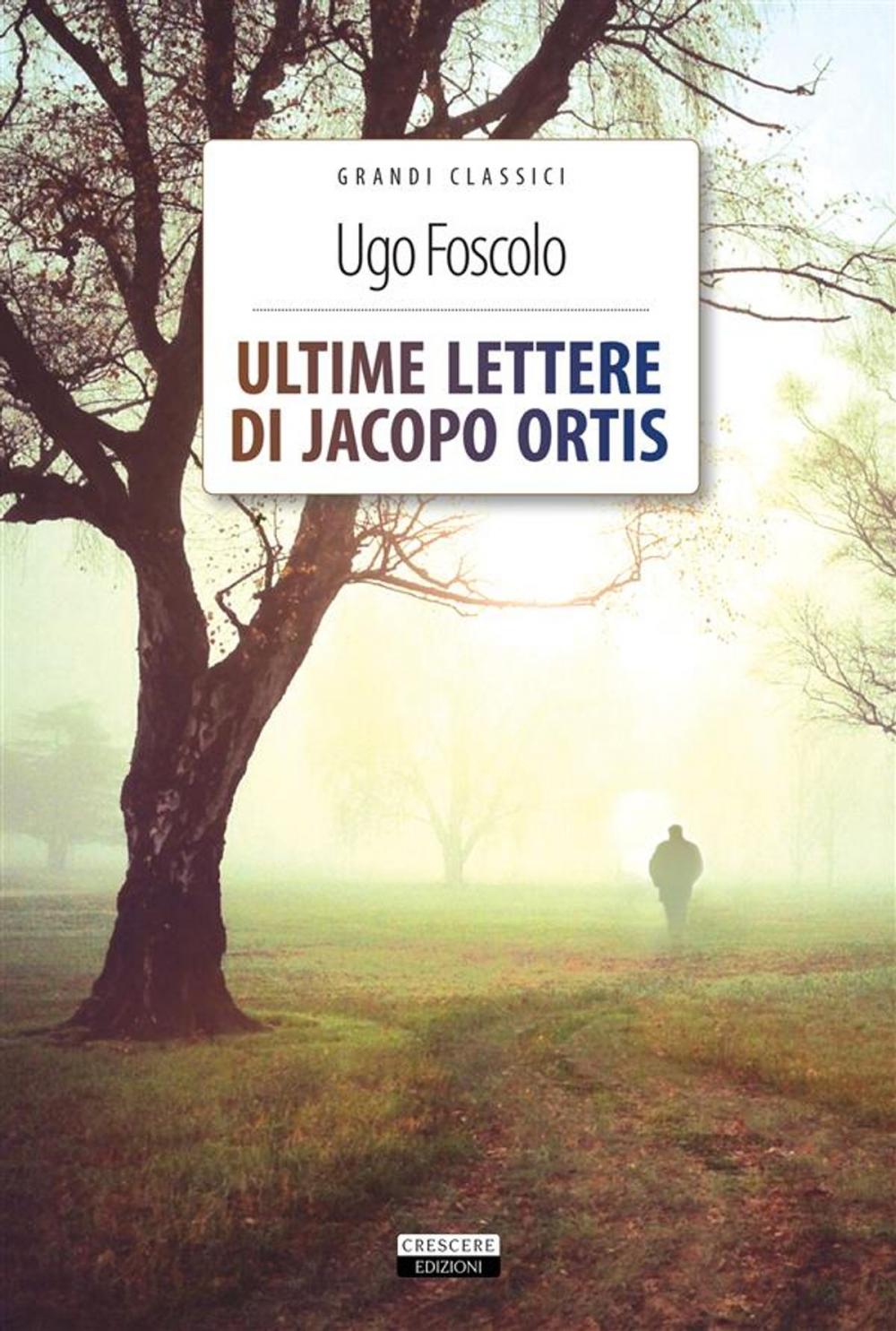 Big bigCover of Ultime lettere di Jacopo Ortis