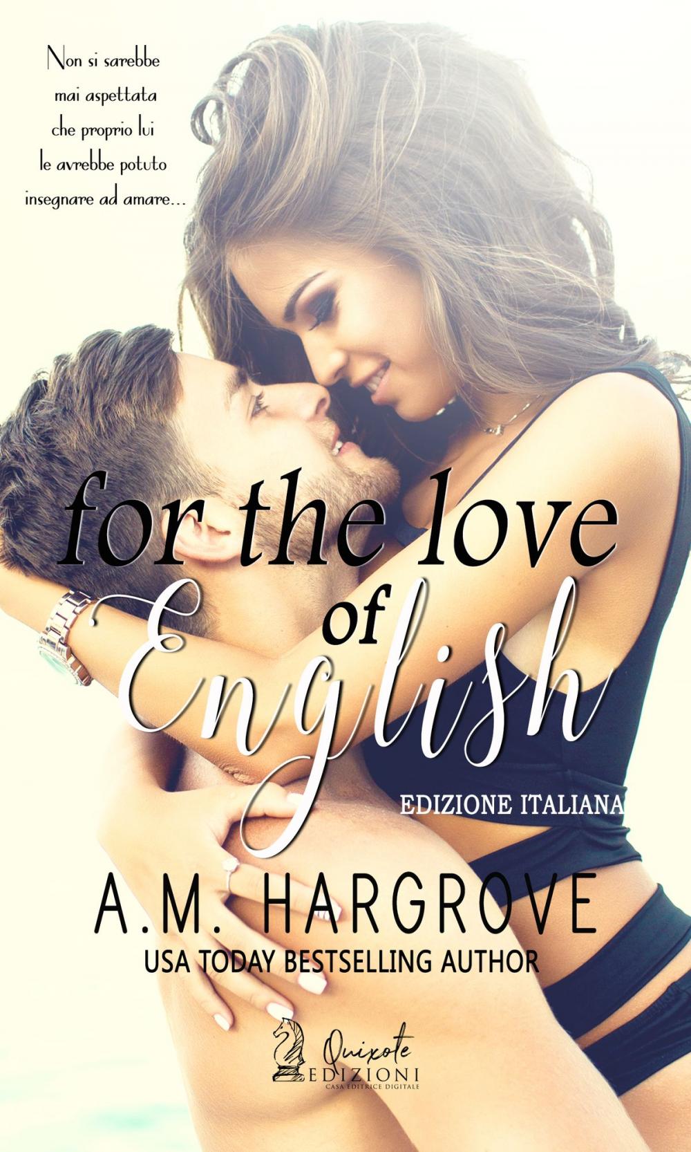 Big bigCover of For the love of English