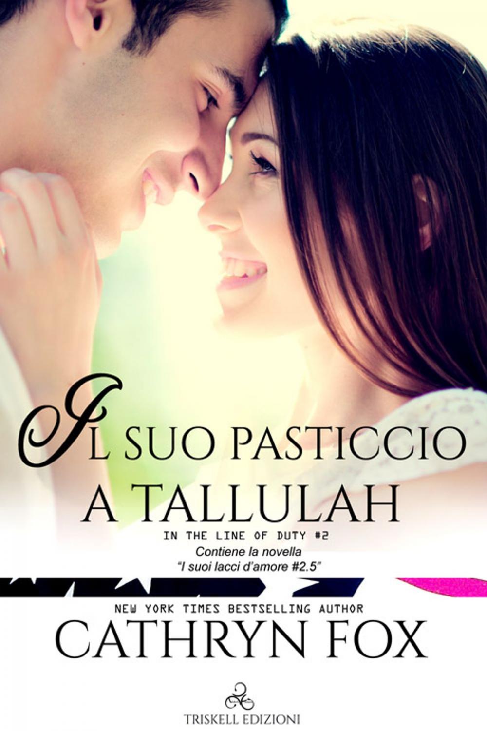 Big bigCover of Il suo pasticcio a Tallulah