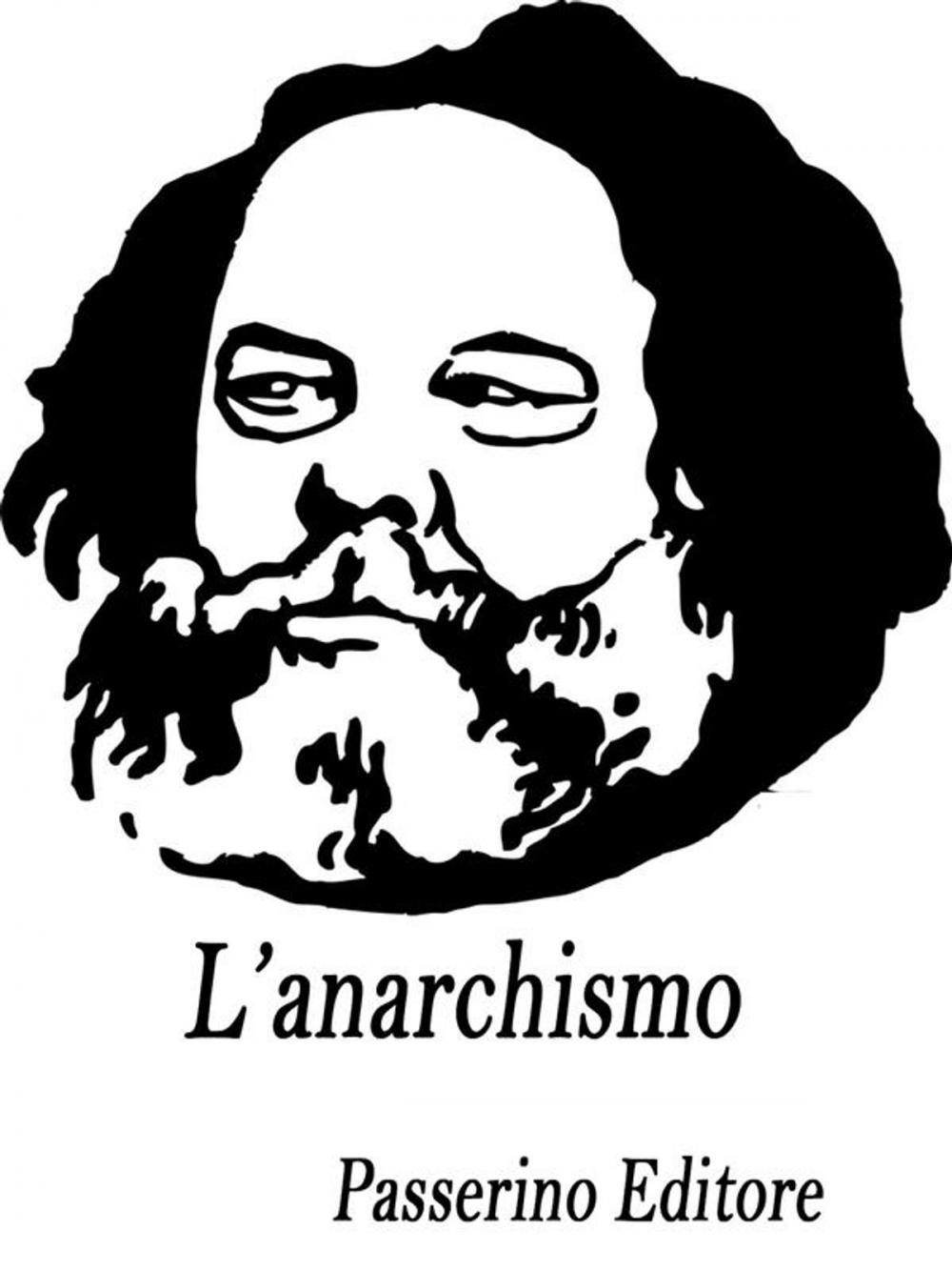 Big bigCover of L'anarchismo