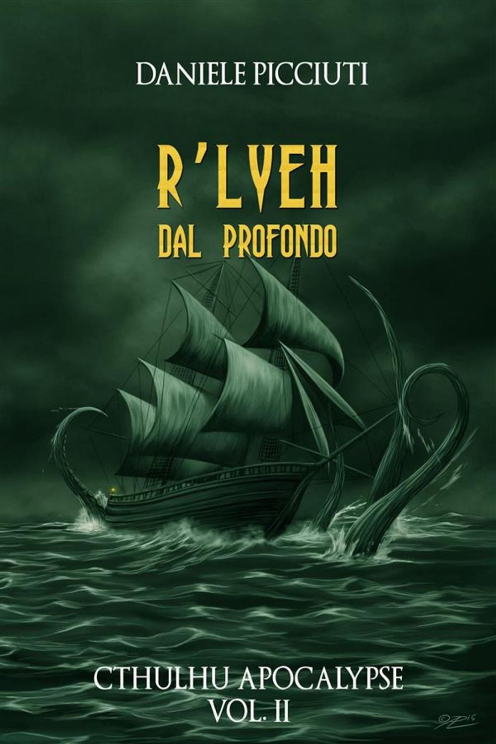 Big bigCover of R'Lyeh - Dal Profondo (Cthulhu Apocalypse Vol. 2)