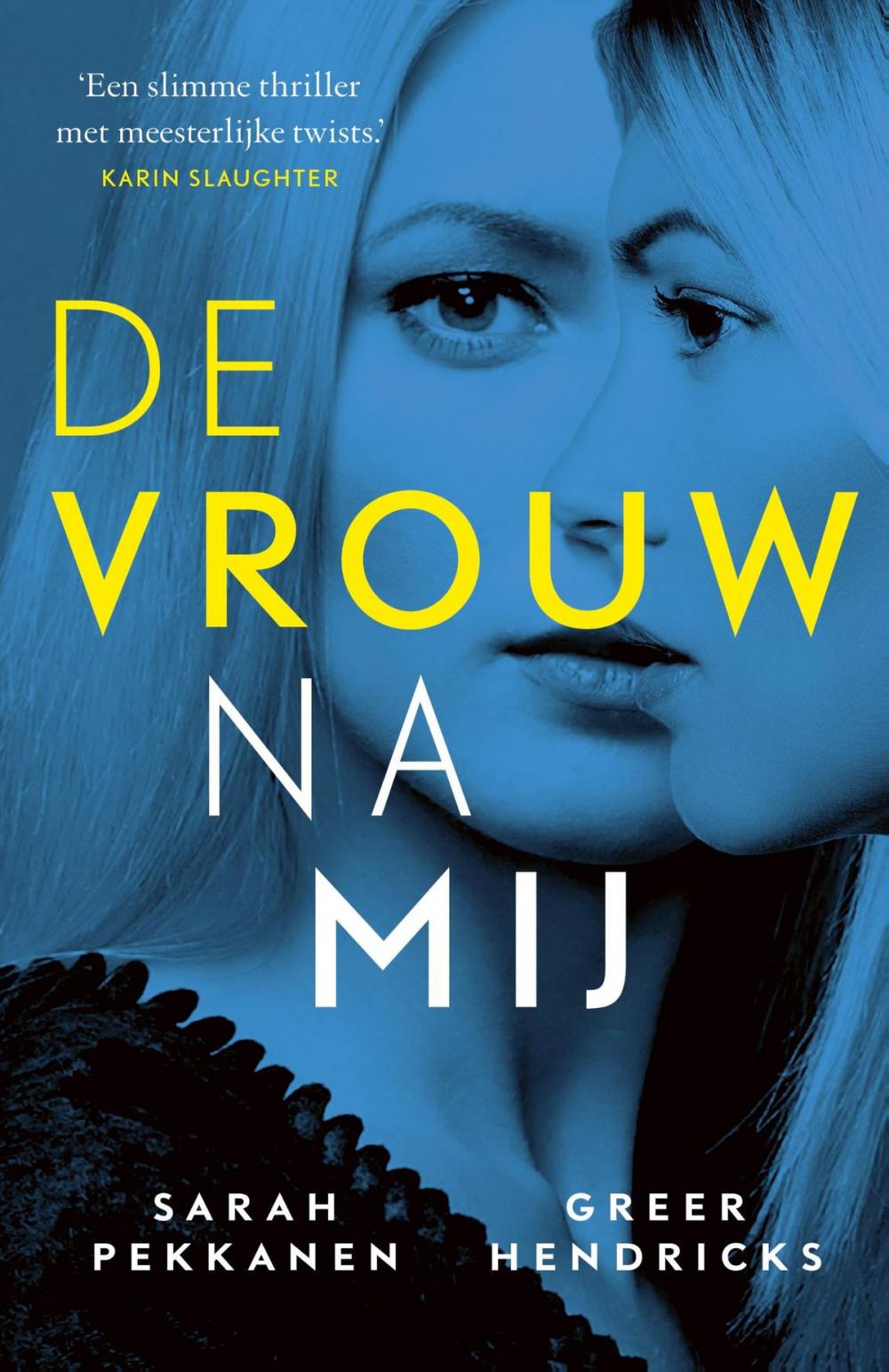 Big bigCover of De vrouw na mij