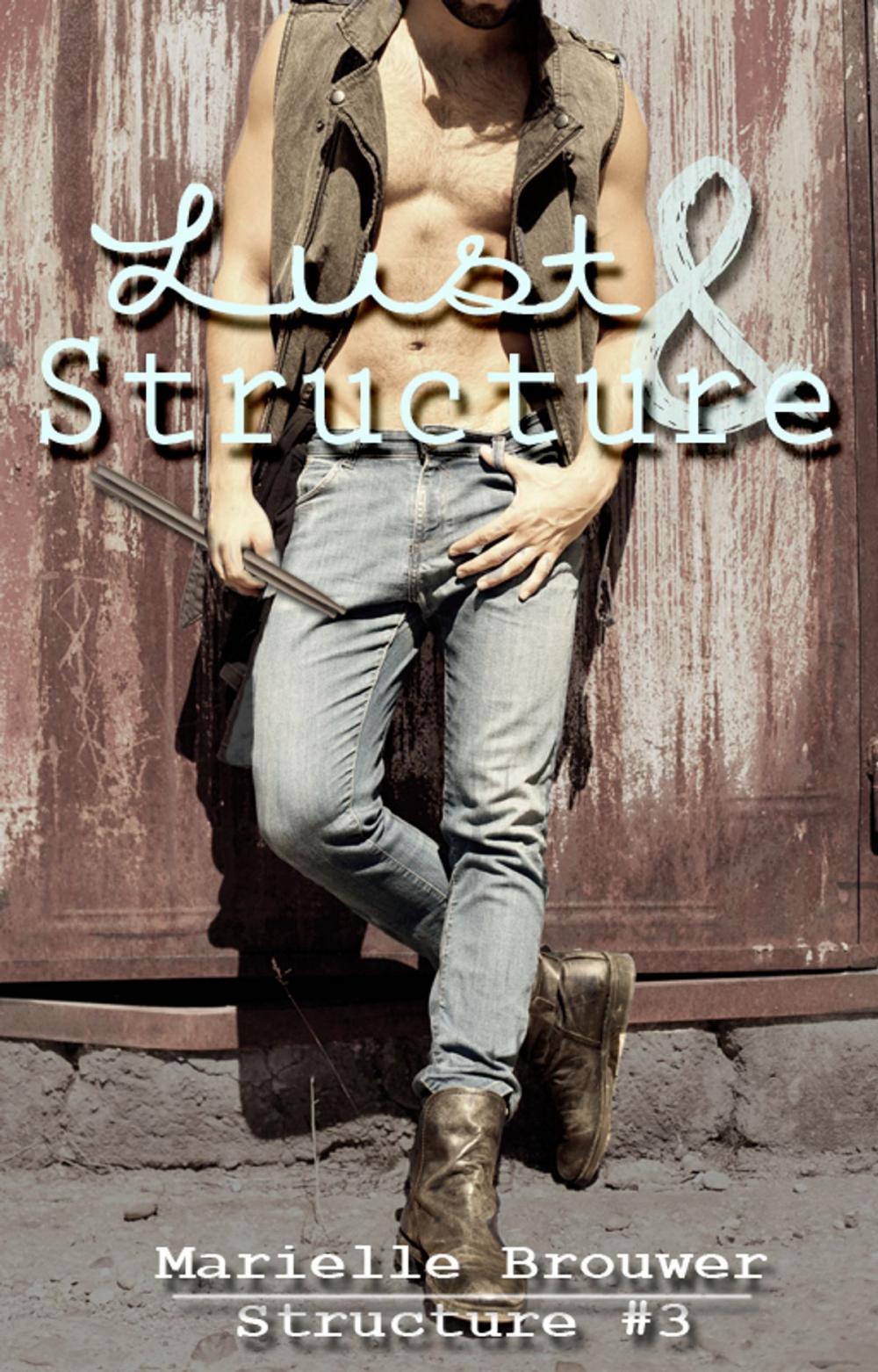 Big bigCover of Lust & Structure