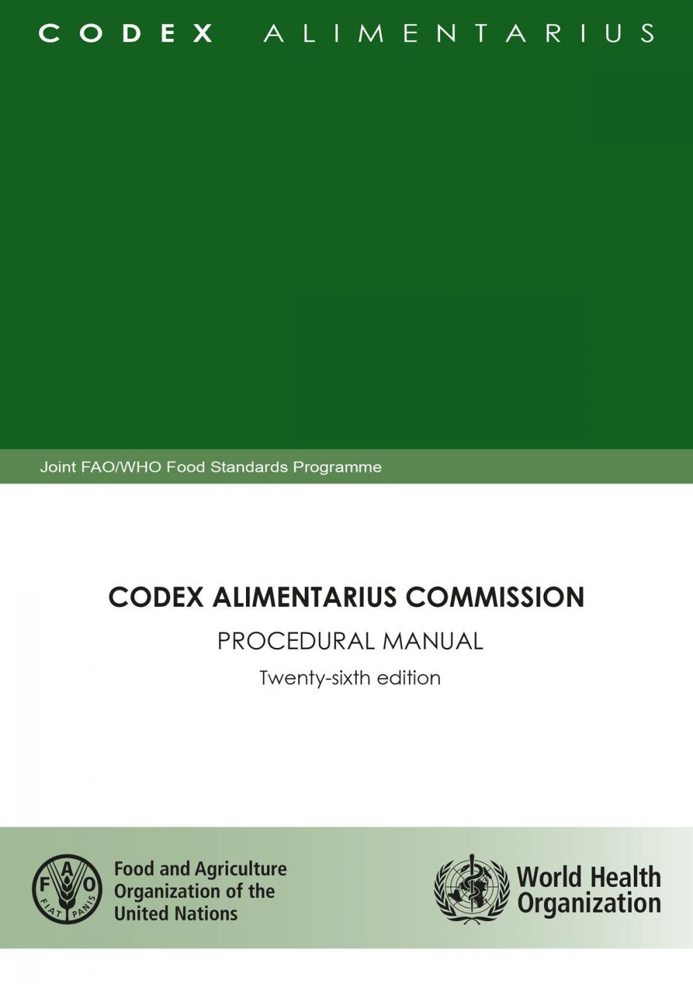 Big bigCover of Codex Alimentarius Commission: Procedural Manual Twenty-sixth edition