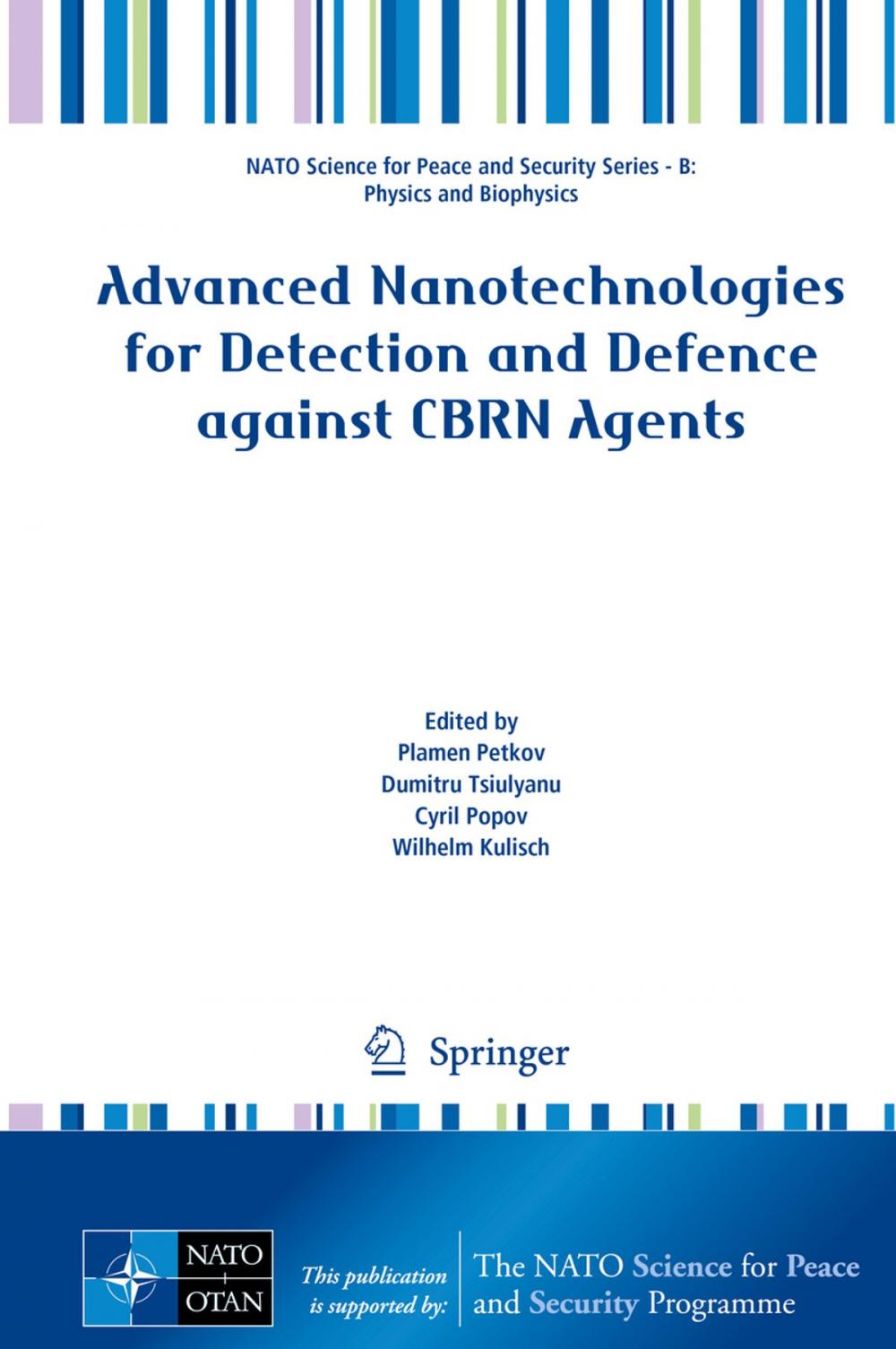 Big bigCover of Advanced Nanotechnologies for Detection and Defence against CBRN Agents