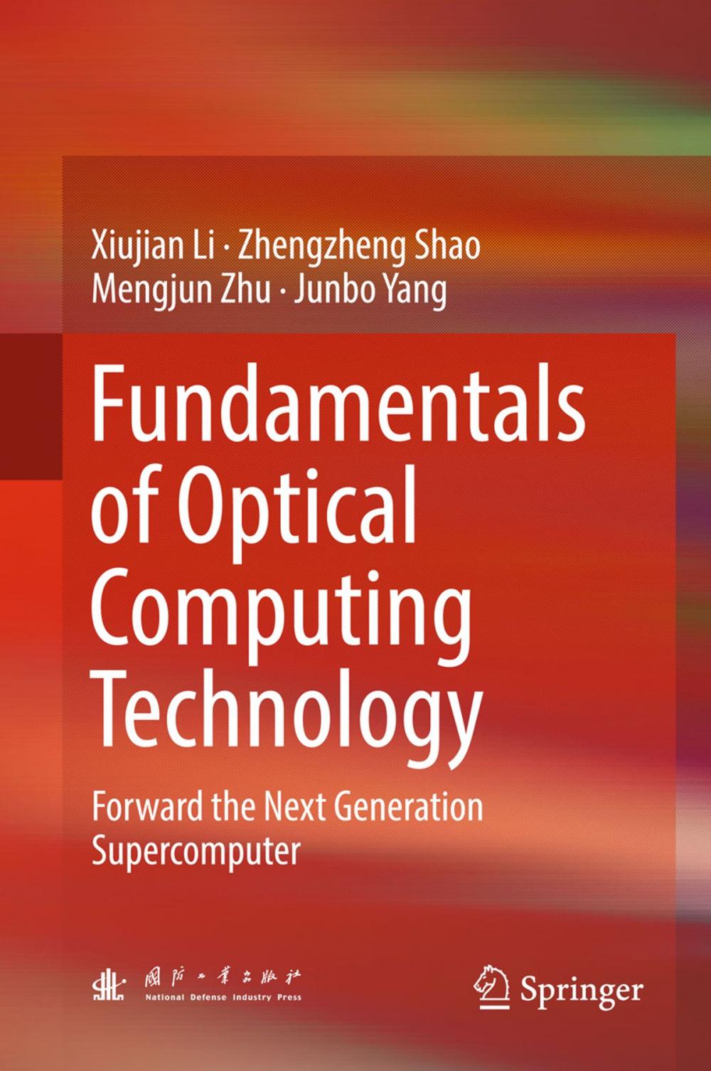 Big bigCover of Fundamentals of Optical Computing Technology