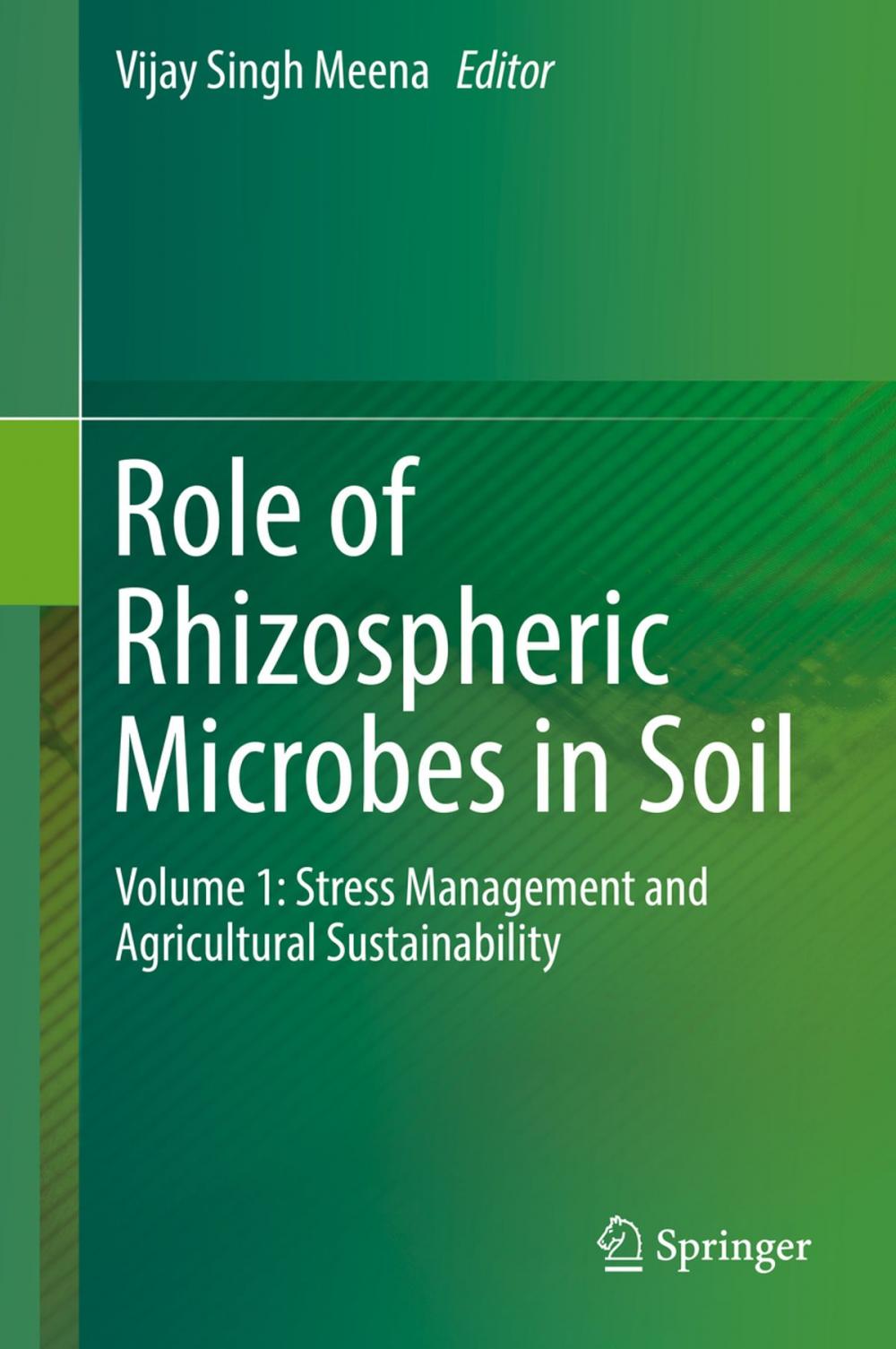 Big bigCover of Role of Rhizospheric Microbes in Soil