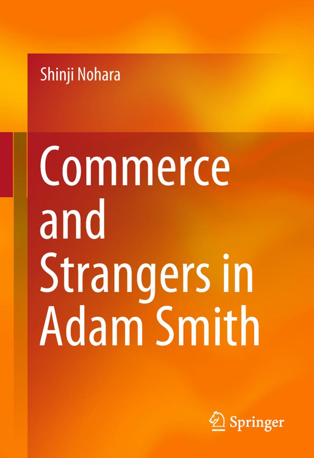 Big bigCover of Commerce and Strangers in Adam Smith