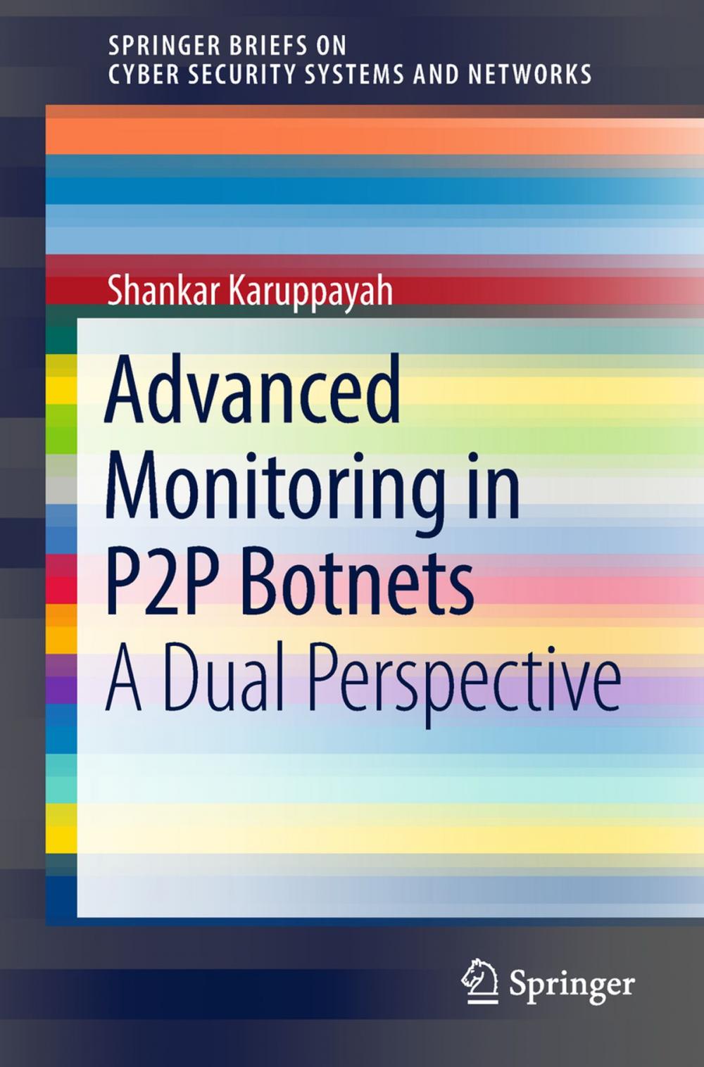 Big bigCover of Advanced Monitoring in P2P Botnets