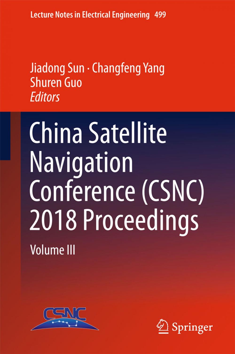 Big bigCover of China Satellite Navigation Conference (CSNC) 2018 Proceedings