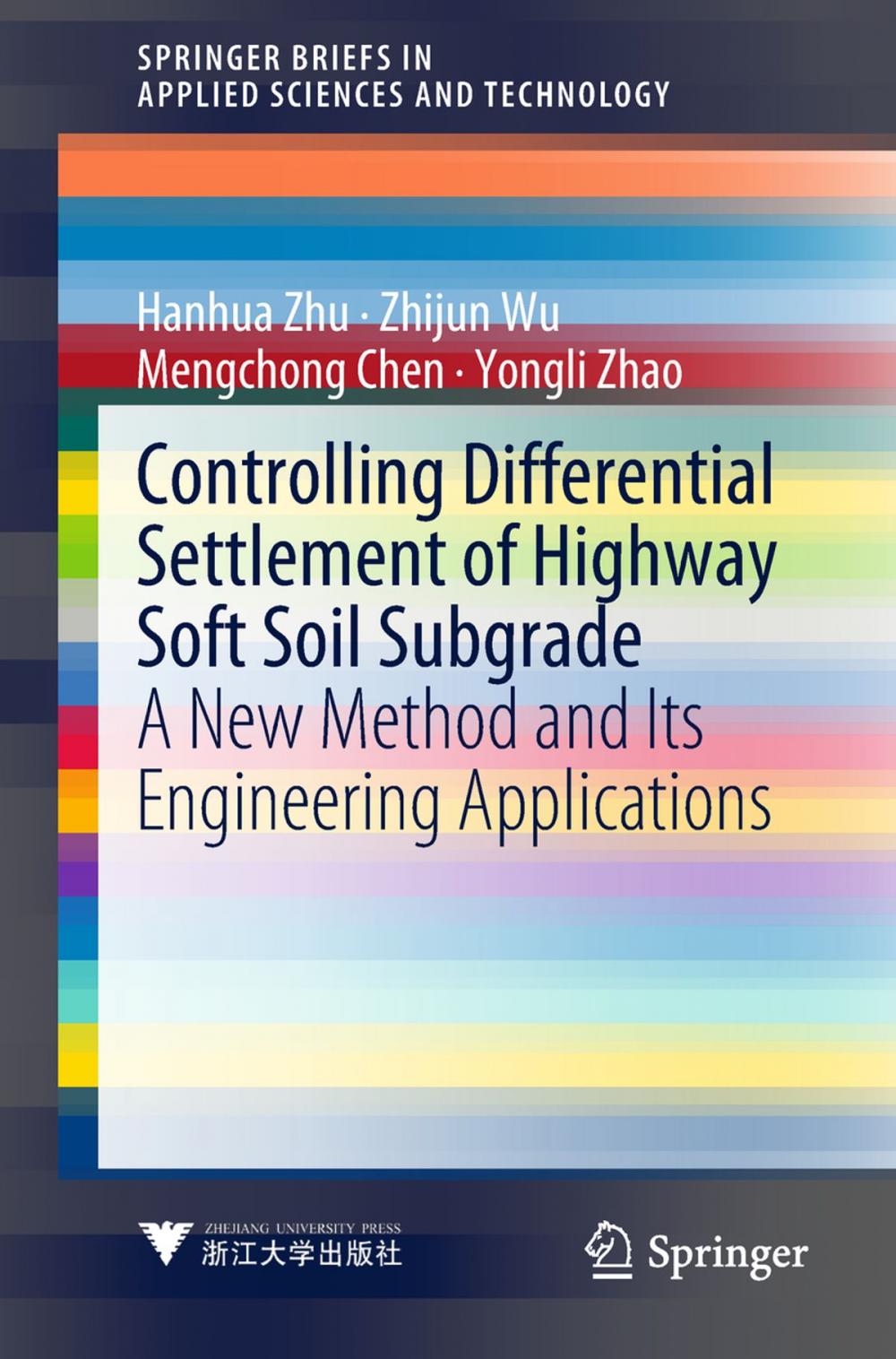 Big bigCover of Controlling Differential Settlement of Highway Soft Soil Subgrade