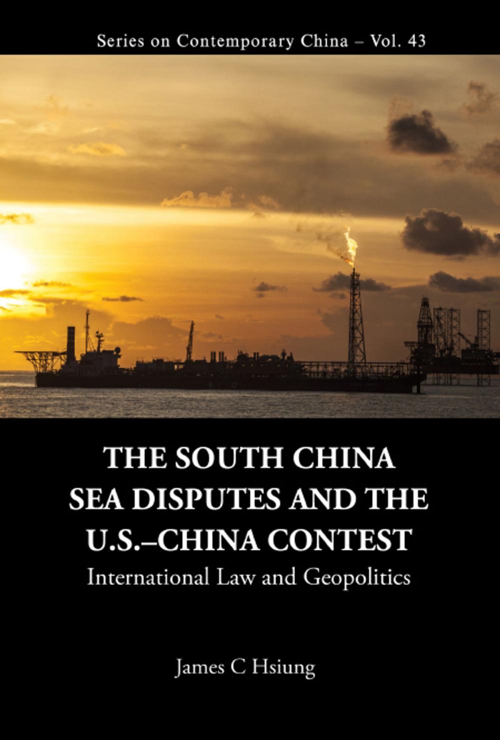 Big bigCover of The South China Sea Disputes and the USChina Contest