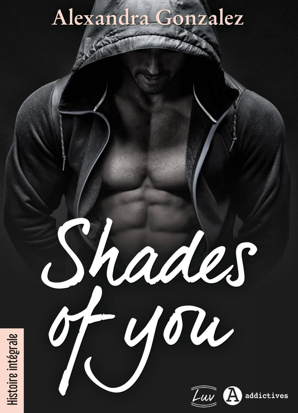 Big bigCover of Shades of You Histoire intégrale