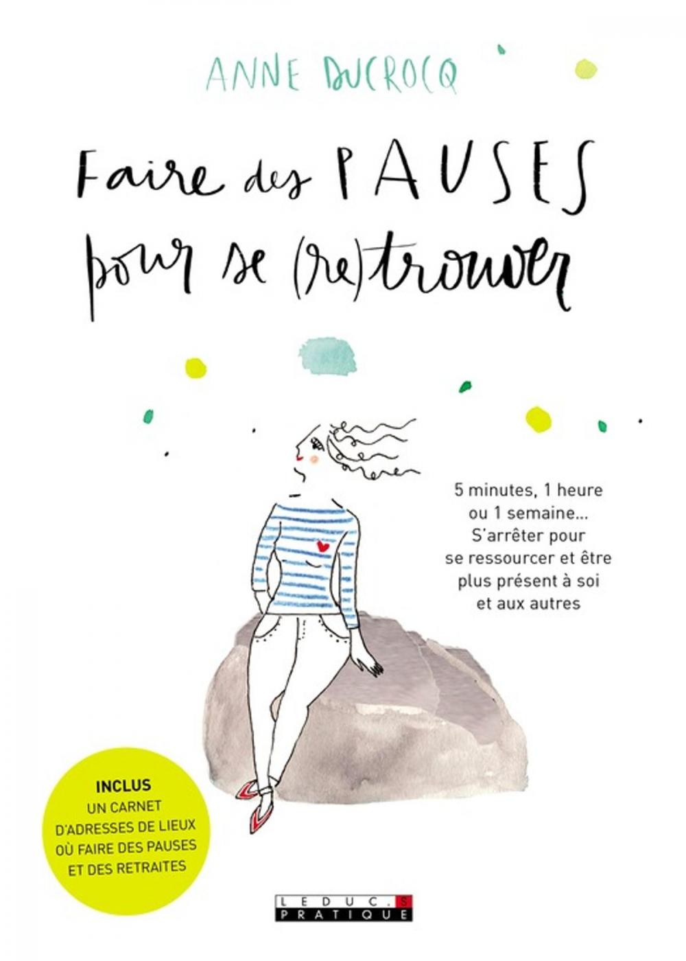 Big bigCover of Faire des pauses pour se (re)trouver