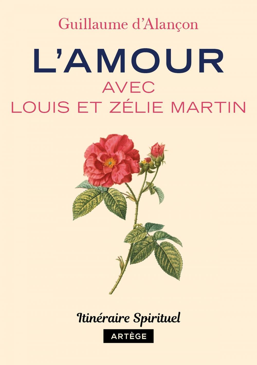 Big bigCover of L'amour avec Louis et Zélie Martin