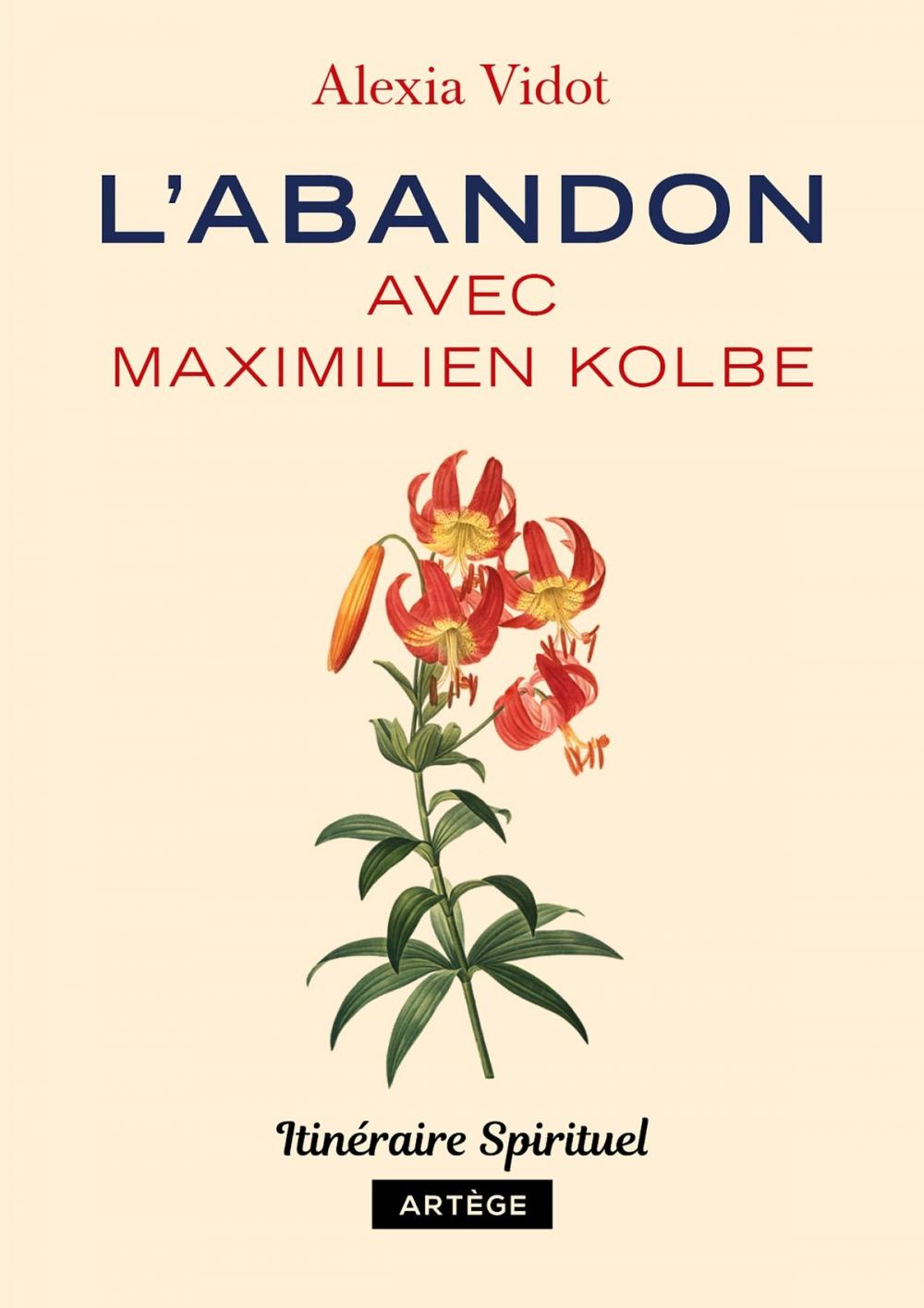 Big bigCover of L'abandon avec Maximilien Kolbe