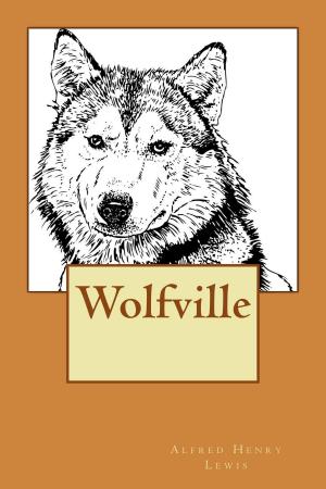 Cover of the book Wolfville Anthology by Kat Cotton