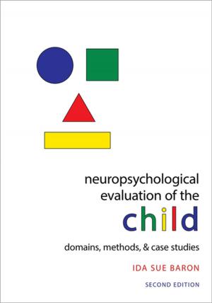 Cover of the book Neuropsychological Evaluation of the Child by Kristin Shrader-Frechette