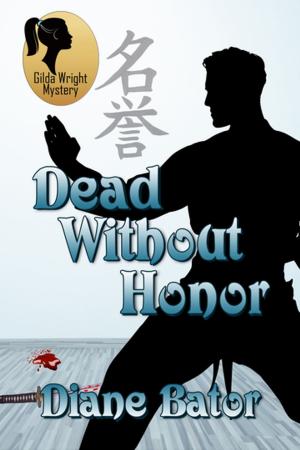 Cover of the book Dead Without Honor by Sheila Claydon