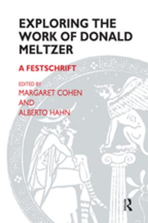 Cover of the book Exploring the Work of Donald Meltzer by David Gauntlett