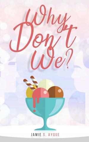 Cover of the book Why Don't We? by Nicole French
