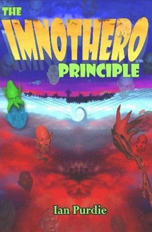 Cover of the book The Imnothero Principle by McCarty Griffin