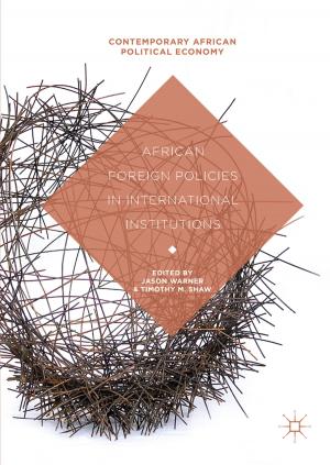 Cover of the book African Foreign Policies in International Institutions by Stephan Stetter