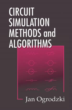 Cover of the book Circuit Simulation Methods and Algorithms by Steve Beresford, Paul McCormick, Peter Kendrich, Malcolm Copson