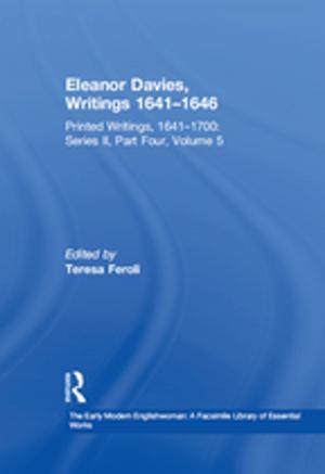 Cover of the book Eleanor Davies, Writings 1641–1646 by Marc J. Epstein, Kristi Yuthas