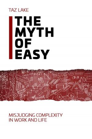 bigCover of the book The Myth of Easy by 