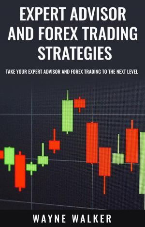 Cover of the book Expert Advisor and Forex Trading Strategies by J.R. Calcaterra