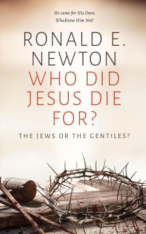 Book cover of Who Did Jesus Die For? The Jews or the Gentiles