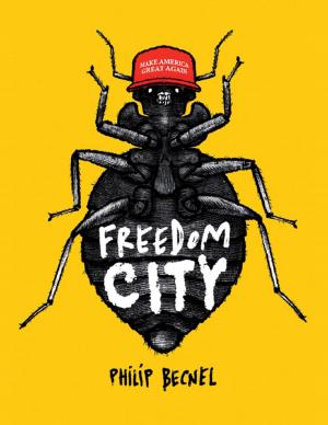 Cover of the book Freedom City by Bob Oros