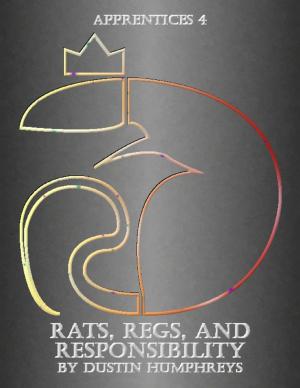 Cover of the book Rats, Regs, and Responsibility - Apprentices 4 by Thomas Kemp