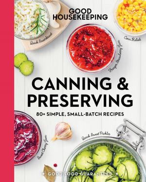 Cover of the book Good Housekeeping Canning & Preserving by Susan Westmoreland