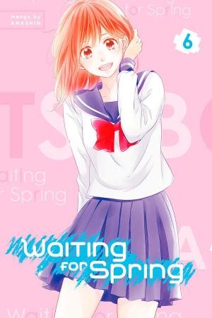 Cover of the book Waiting for Spring 6 by Yukito Kishiro