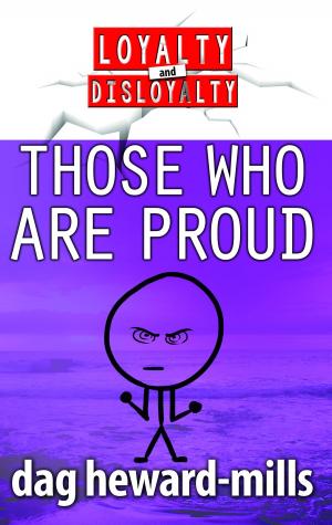 Cover of the book Those Who Are Proud by Jim Reiher
