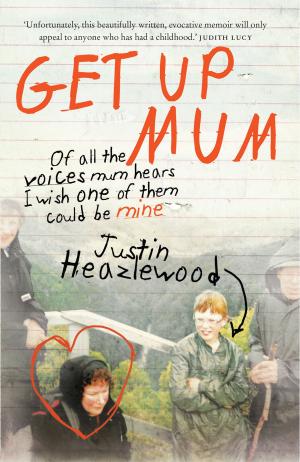 Cover of the book Get Up Mum by Sarah Kanake