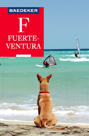 Cover of the book Baedeker Reiseführer Fuerteventura by Izabella Gawin, Dieter Schulze