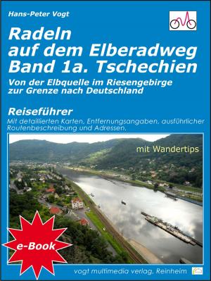 Cover of Radeln auf dem Elberadweg - Band 1a - Tschechien