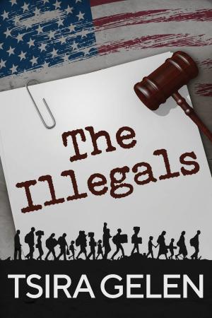 Cover of the book The Illegals by Jessica Gracie
