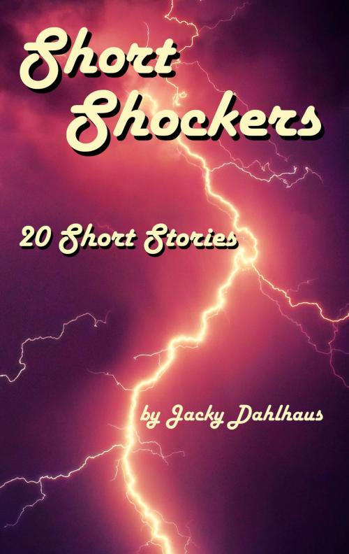 Cover of the book Short Shockers by Jacky Dahlhaus, Folla Fiction Publishing