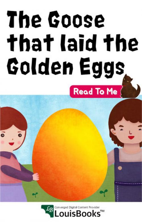 Cover of the book The Goose that laid the Golden Eggs by Louis Byun, Orangedigit