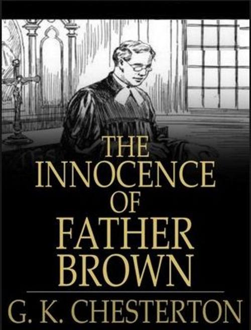 Cover of the book THE INNOCENCE OF FATHER BROWN by G. K. Chesterton, Jwarlal