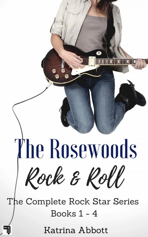 Cover of the book Rock and Roll by Katrina Abbott, Over the Cliff Publishing