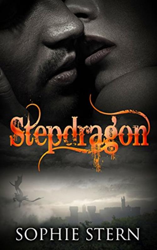 Cover of the book Stepdragon by Sophie Stern, Sophie Stern