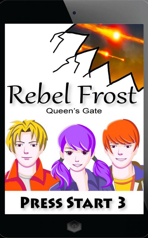Cover of the book PRESS START 3 by Rebel Frost, Feral Dream LLC