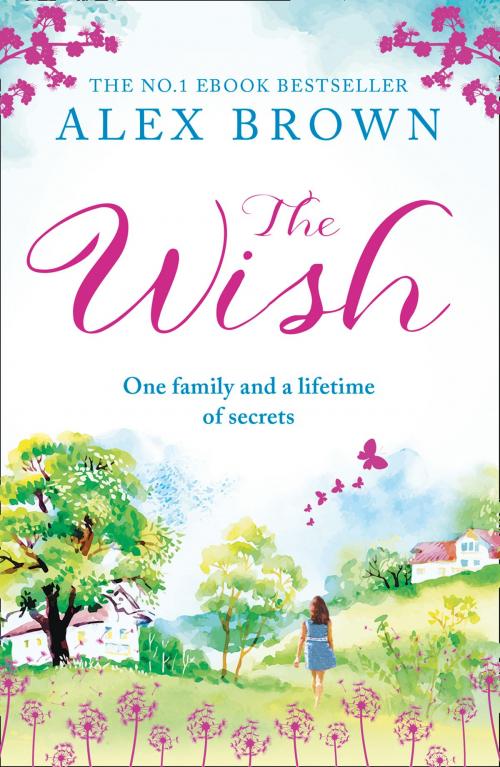 Cover of the book The Wish by Alex Brown, HarperCollins Publishers